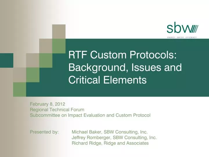PPT - RTF Custom Protocols: Background, Issues and Critical Elements ...