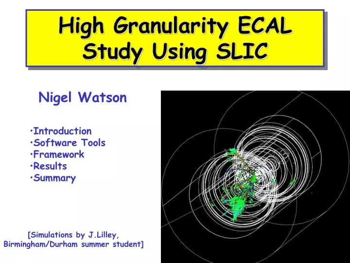 high granularity ecal study using slic n.