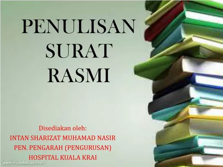 Objektif Penulisan Surat Rasmi