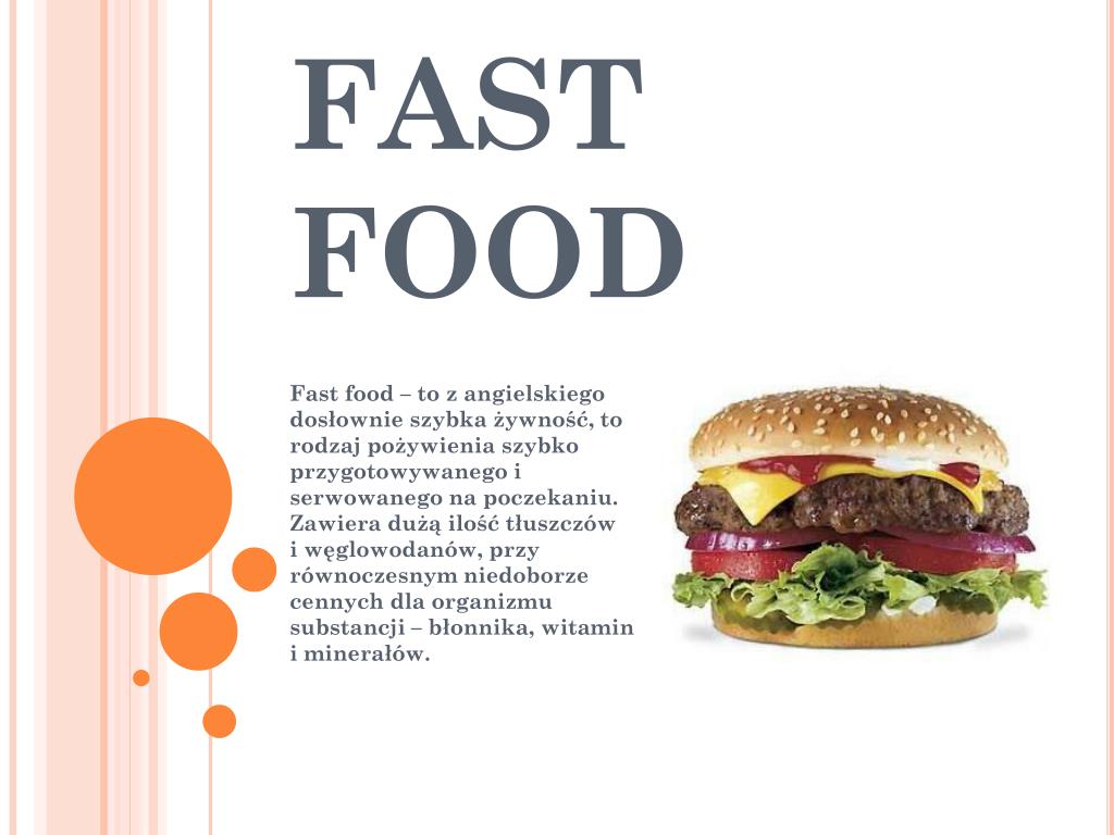 short presentation about fast food