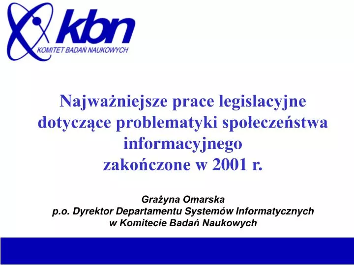 PPT - Ustawa z dnia 25 sierpnia 2001 r. o zmianie ustawy o ochronie danych  osobowych PowerPoint Presentation - ID:3694741