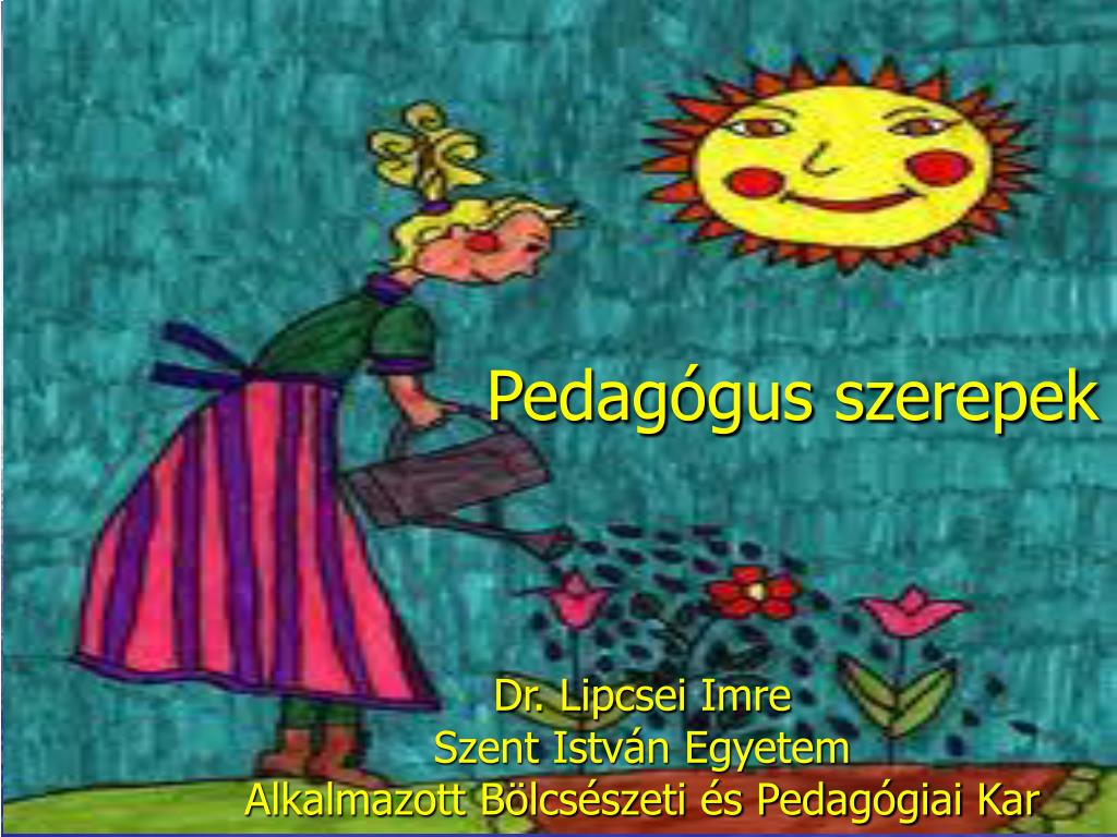 PPT - Pedagógus szerepek PowerPoint Presentation, free download - ID:3695411