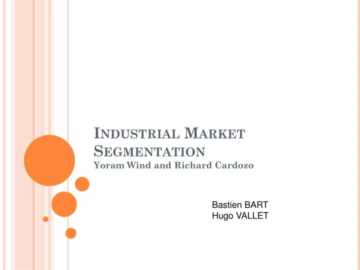PPT Industrial Market Segmentation PowerPoint Presentation, free