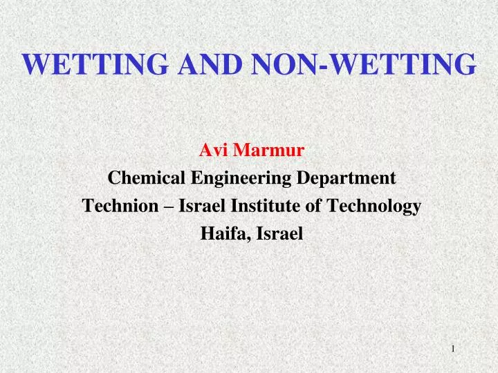 wetting and non wetting n.
