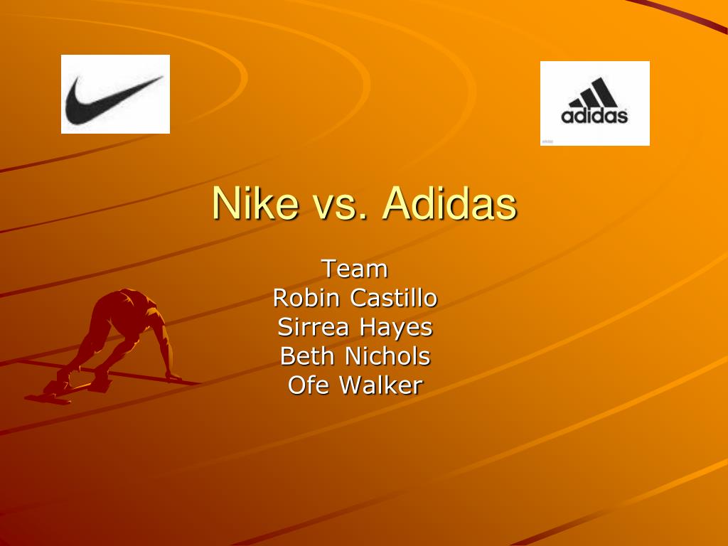 PPT - Nike vs. Adidas PowerPoint Presentation, free download - ID:3697645