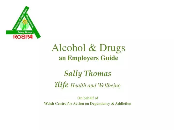alcohol drugs an employers guide n.