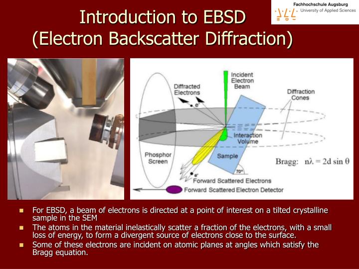 electron backscatter diffraction electron backscatter diffraction