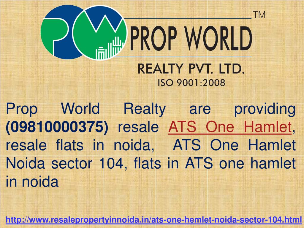 PPT ATS One Hamlet Resale Price 09810000375 Sector 104 Noida