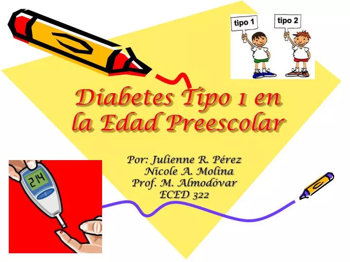 diabetes tipo 1 en la edad preescolar n.