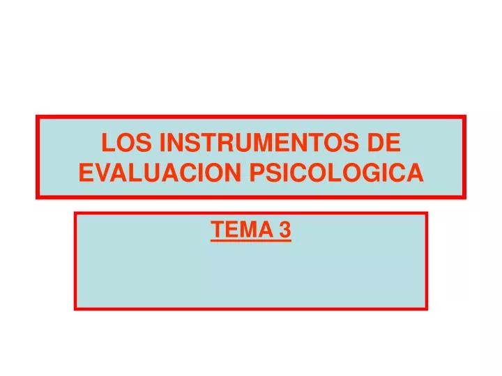 los instrumentos de evaluacion psicologica n.