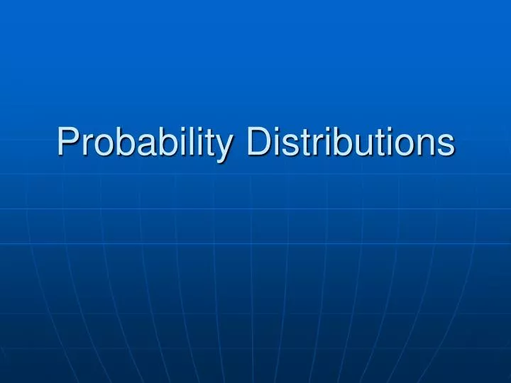 probability distributions n.