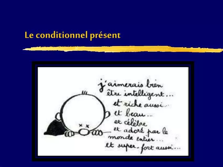 PPT Le Conditionnel Pr sent PowerPoint Presentation Free Download