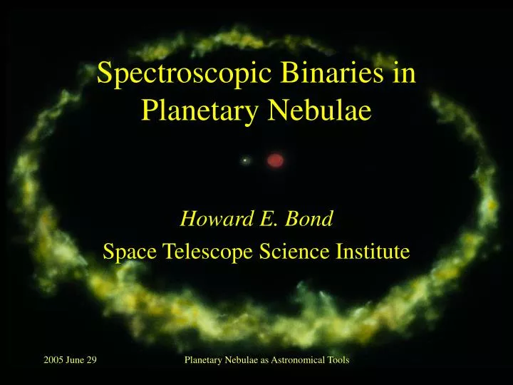 PPT Spectroscopic Binaries in Nebulae PowerPoint