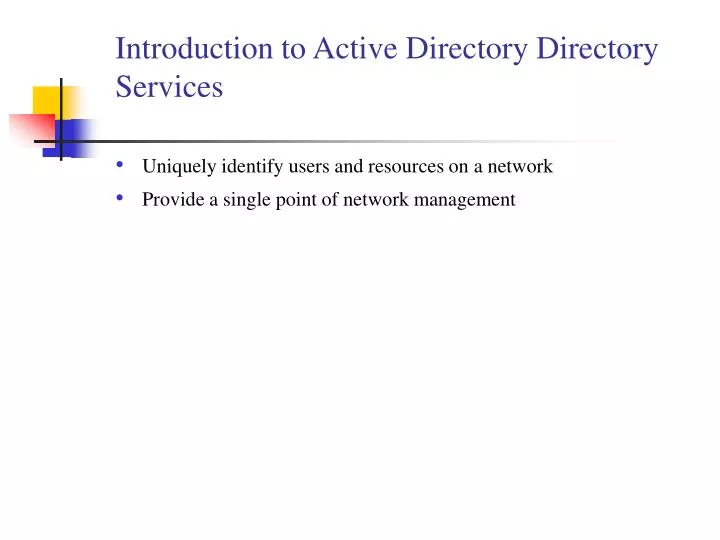 ppt introduction to active directory directory services active directory services