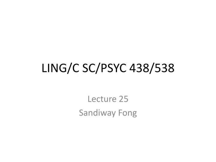 ling c sc psyc 438 538 n.
