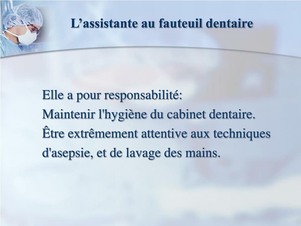 PPT - L'HYGIENE AU CABINET DENTAIRE PowerPoint Presentation, free download  - ID:3715910