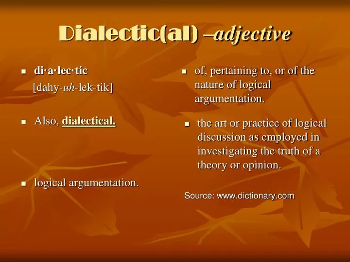 dialectic al adjective n.
