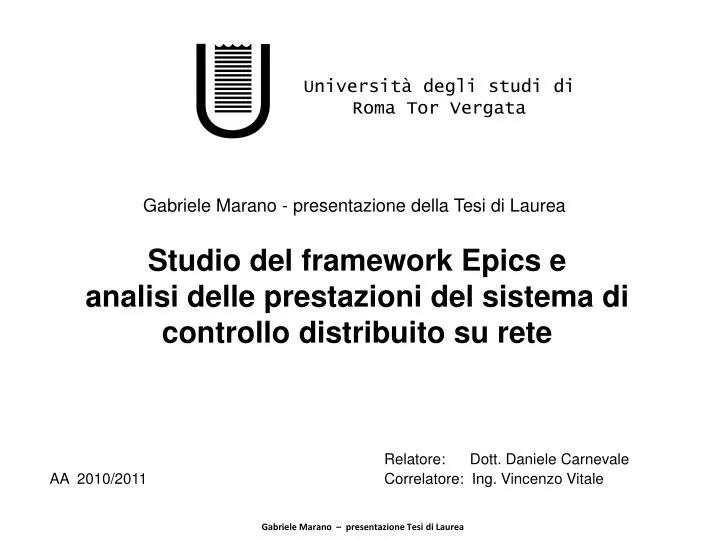 Ppt Gabriele Marano Presentazione Tesi Di Laurea Powerpoint