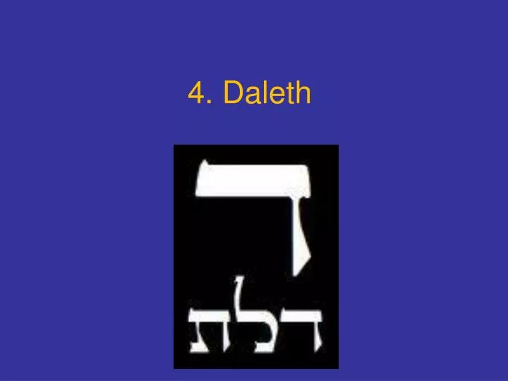 PPT 4. Daleth PowerPoint Presentation, free download ID3718058