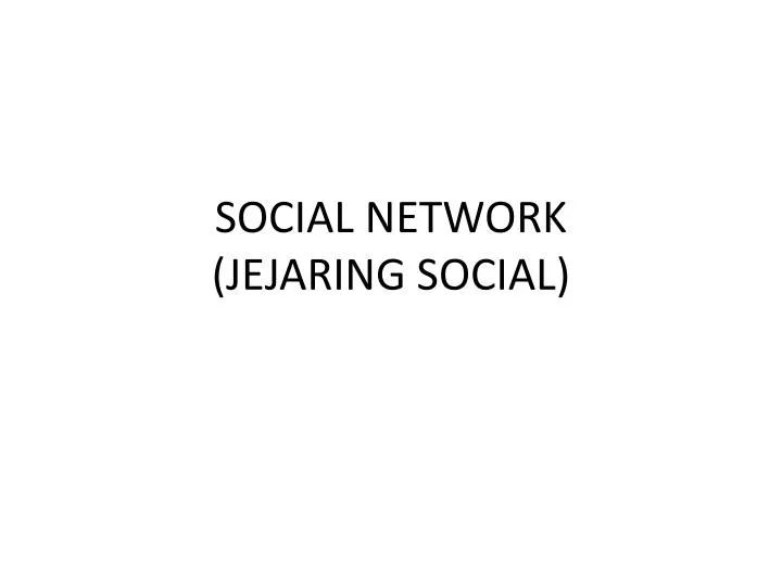 social network jejaring social n.