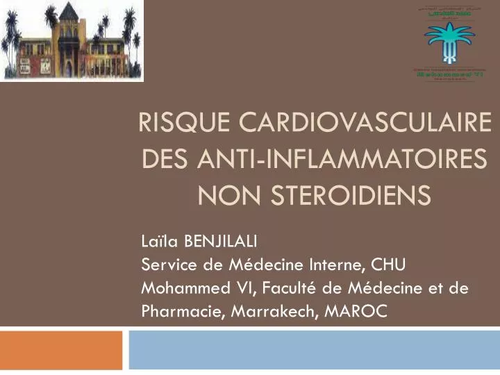 PPT  RISQUE CARDIOVASCULAIRE DES ANTIINFLAMMATOIRES NON STEROIDIENS