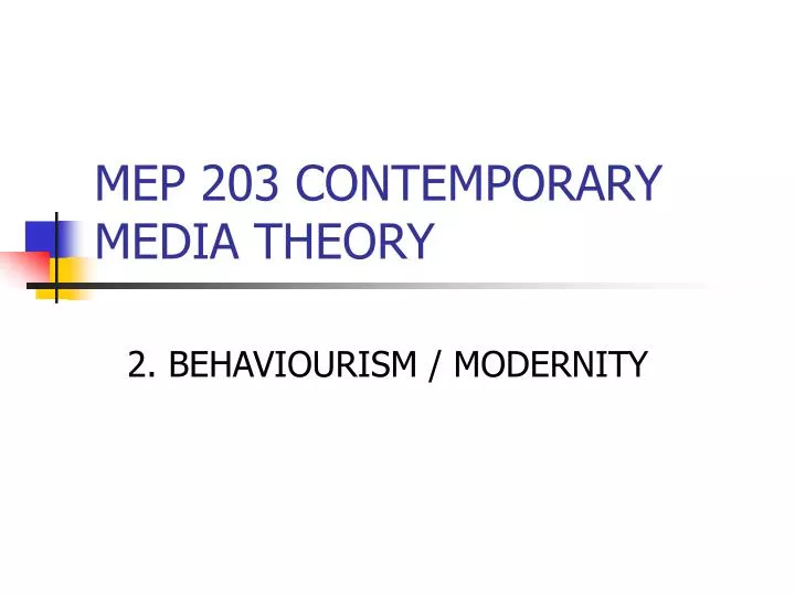 mep 203 contemporary media theory n.