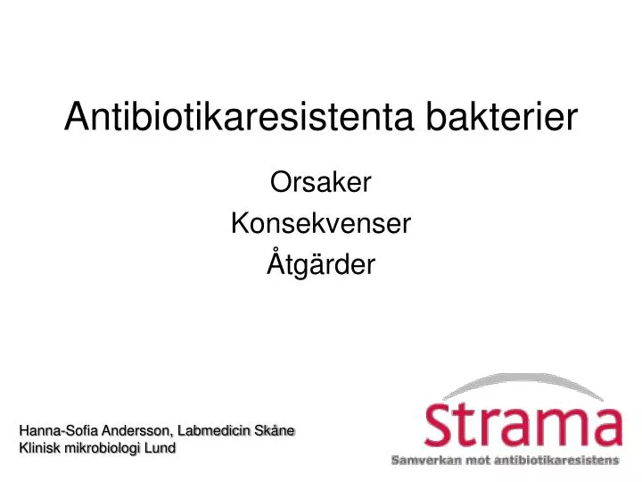 antibiotikaresistenta bakterier n.