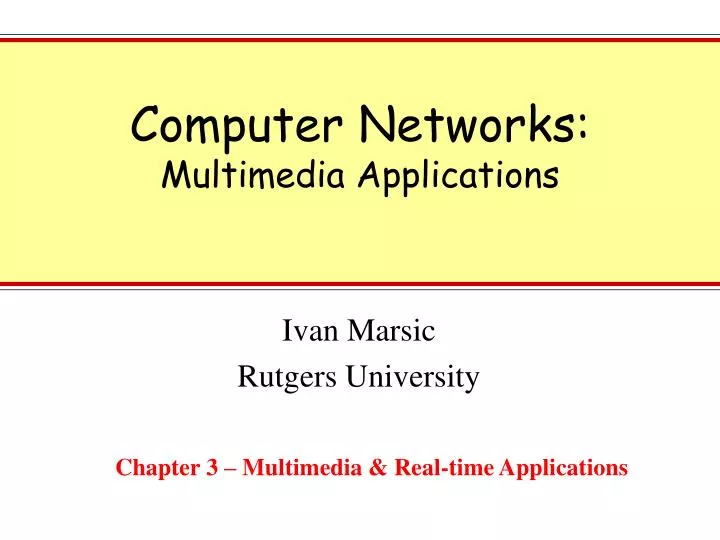 PPT Computer Networks Multimedia Applications PowerPoint