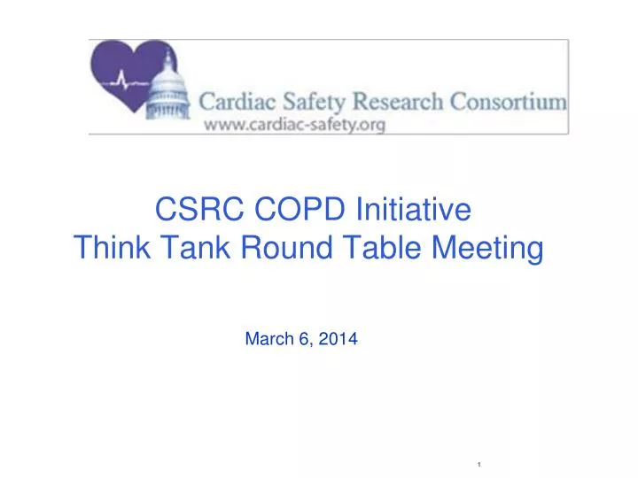 csrc copd initiative think tank round table meeting n.