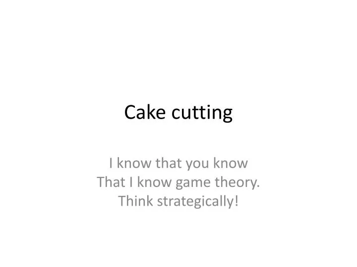 cake cutting n.