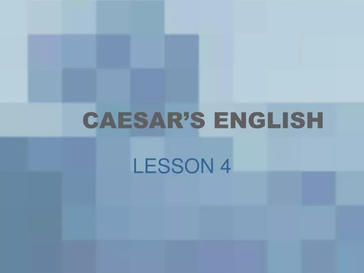 ppt-caesar-s-english-powerpoint-presentation-free-download-id-3730973