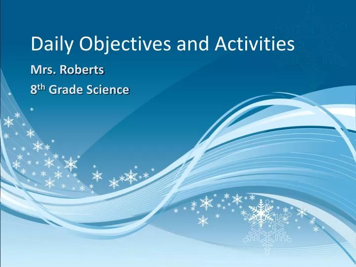 daily objectives and activities n.