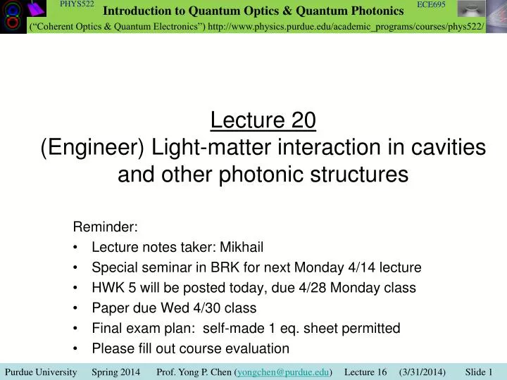 lecture 20 engineer light matter interaction in cavities and other photonic structures n.
