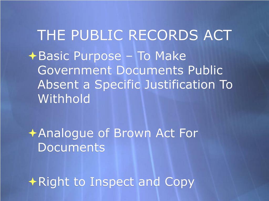 PPT THE BROWN ACT & PUBLIC RECORDS ACT PowerPoint Presentation ID3732477
