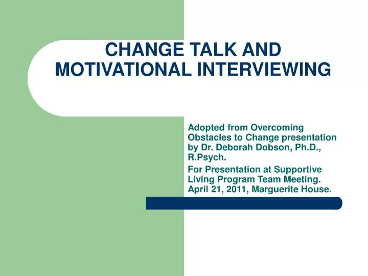 change talk and motivational interviewing n.