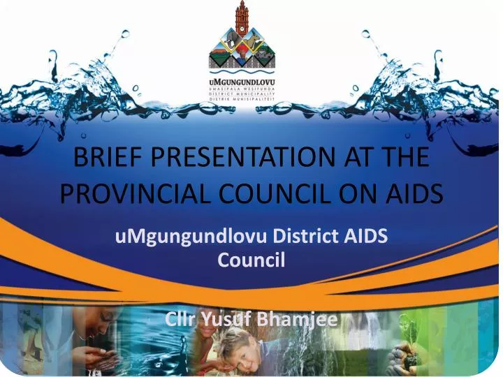 brief presentation at the provincial council on aids n.