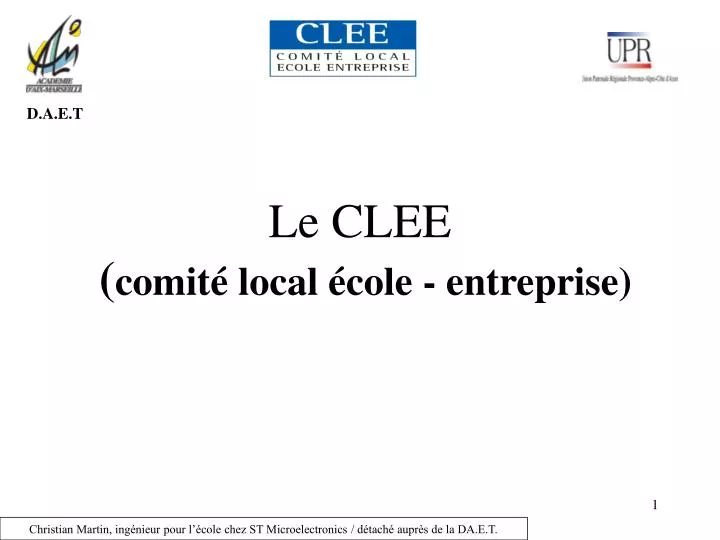 PPT - Le CLEE ( comité local école - entreprise) PowerPoint ...