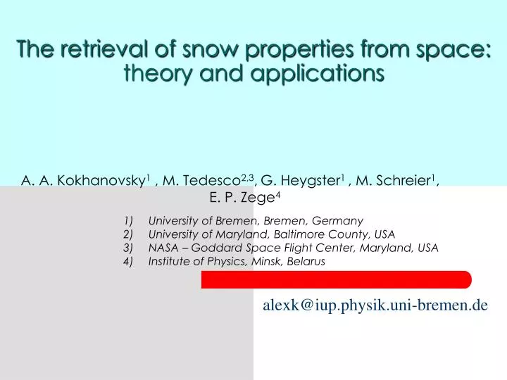 the retrieval of snow properties from space theory and applications n.