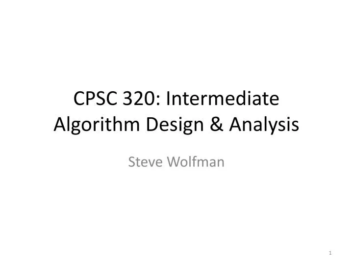 cpsc 320 intermediate algorithm design analysis n.