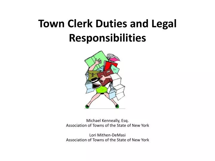 town clerk duties and legal responsibilities n.