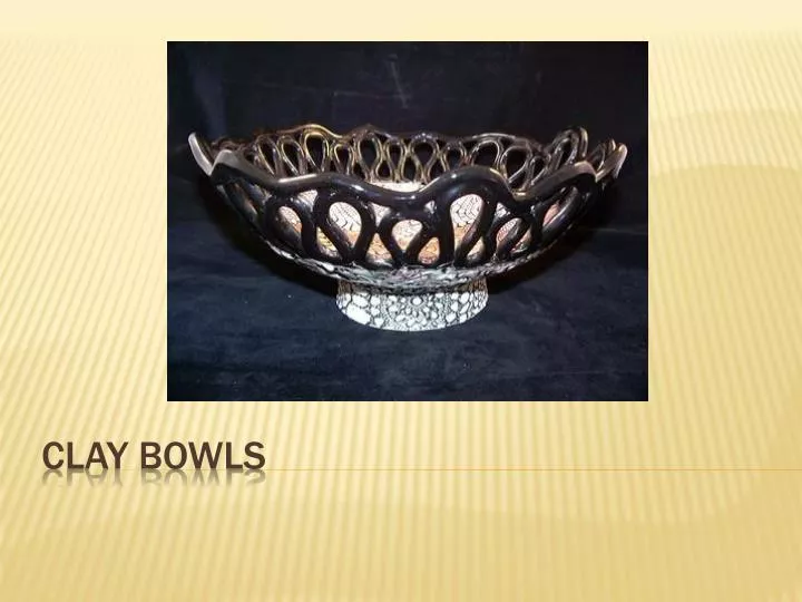 clay bowls n.