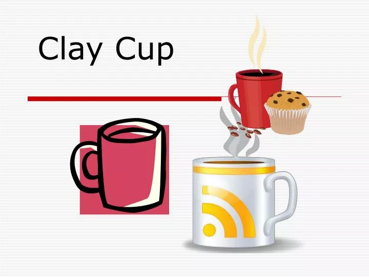 clay cup n.