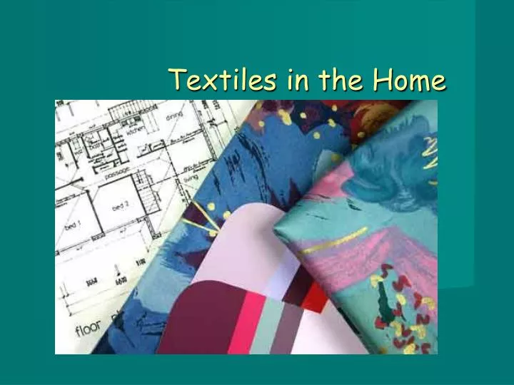 textiles in the home n.