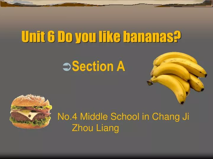 unit 6 do you like bananas n.