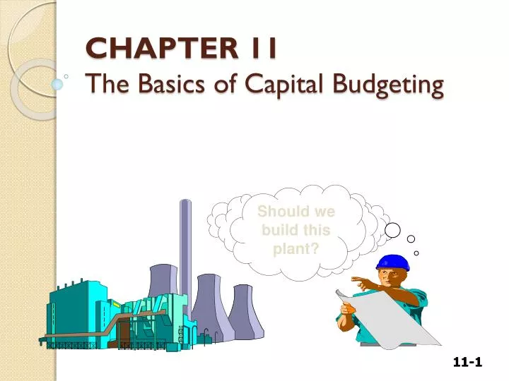 chapter 11 the basics of capital budgeting n.