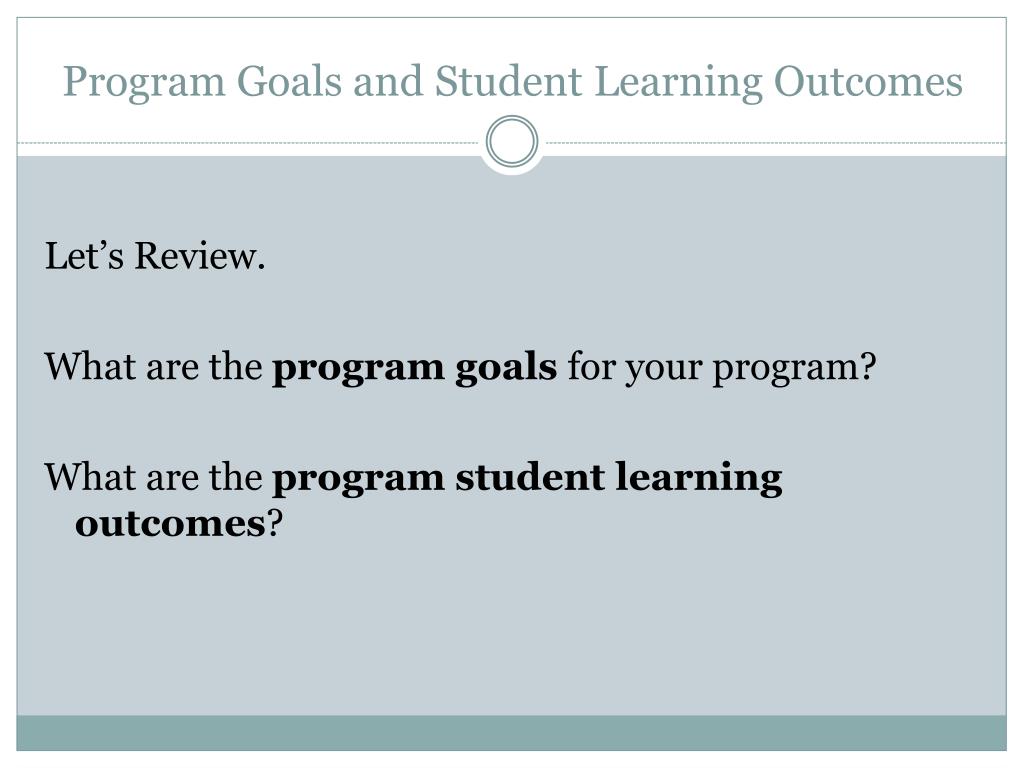 Program Goals And Learning Outcomes