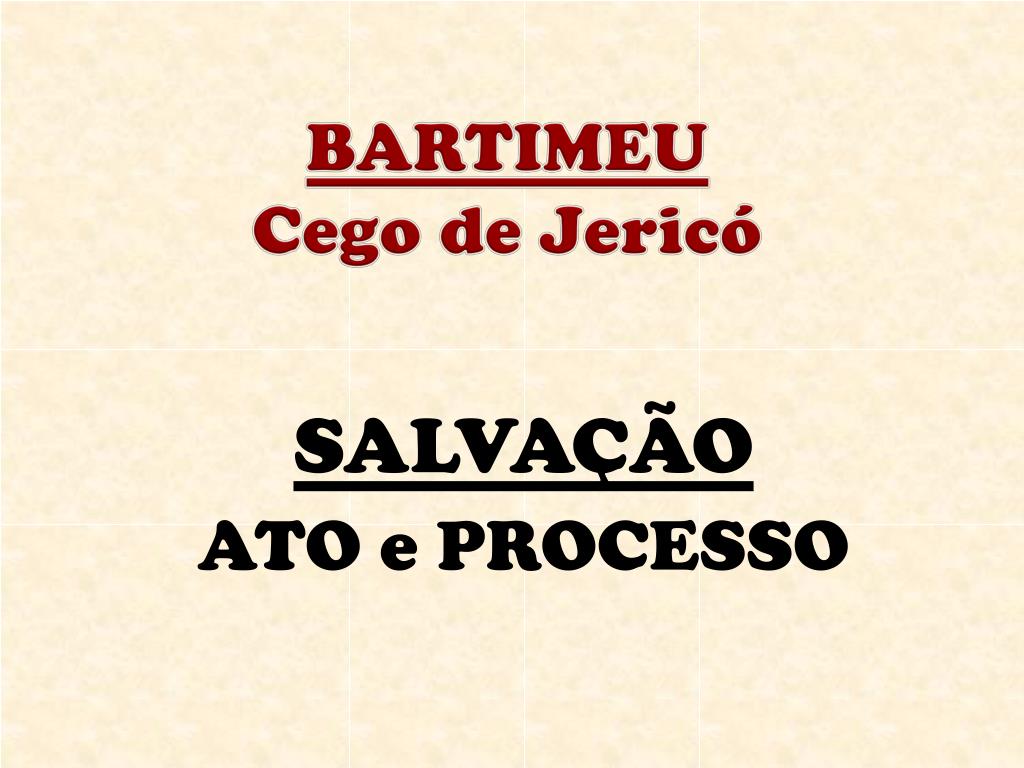 PPT - BARTIMEU Cego de Jericó PowerPoint Presentation, free download -  ID:3752861