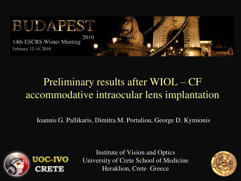 PPT - Preliminary results after WIOL – CF accommodative intraocular lens  implantation PowerPoint Presentation - ID:3753081