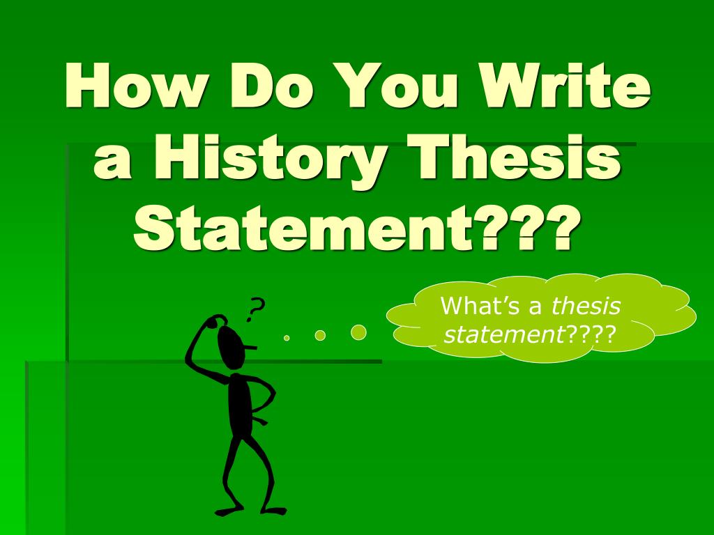 how to write a history thesis example