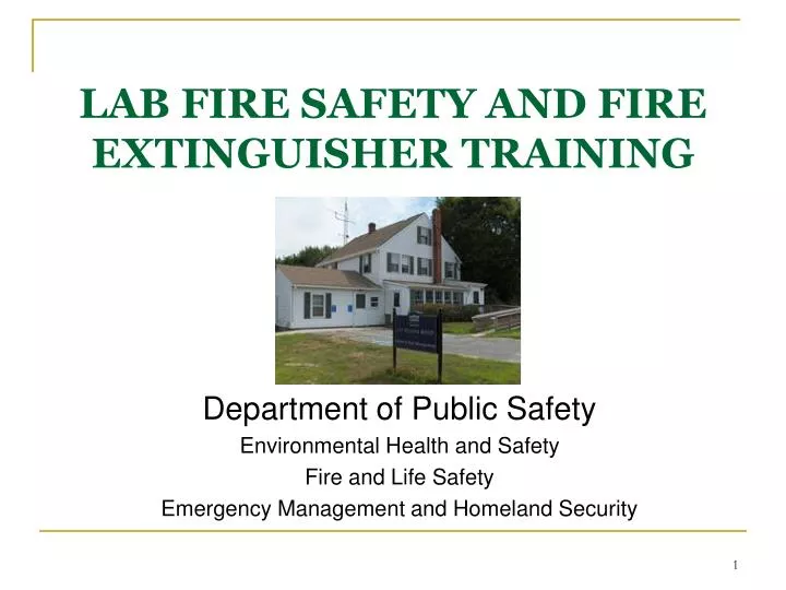 PPT LAB FIRE SAFETY AND FIRE EXTINGUISHER TRAINING PowerPoint